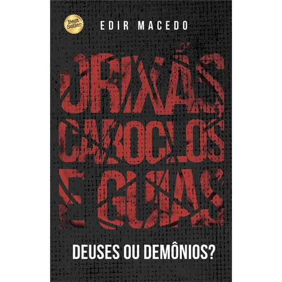 Orixás, Caboclos E Guias | Edir Macedo Foto 1