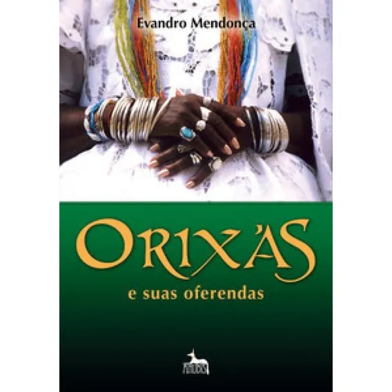 Orixás E Suas Oferendas Foto 1