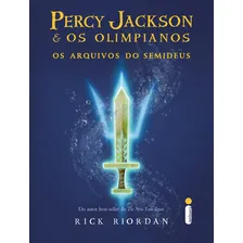 Os arquivos do semideus: (Série Percy Jackson e os Olimpianos), de Riordan, Rick. Percy Jackson e os Olimpianos Editorial Editora Intrínseca Ltda., capa dura em português, 2010 Foto mini 2