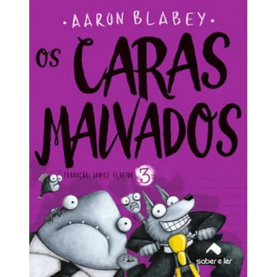 Os Caras Malvados 3 Foto 1