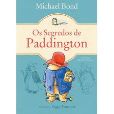 Os segredos de Paddington, de Bond, Michael. Editorial Editora Wmf Martins Fontes Ltda, capa mole em português, 2015 Foto mini 1