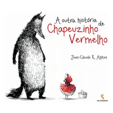Outra Hist贸ria De Chapeuzinho Vermelho, A Foto mini 1