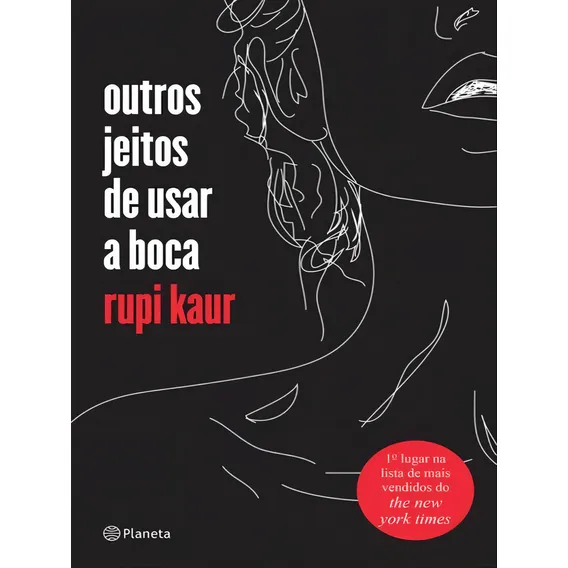 Outros Jeitos De Usar A Boca Foto 1