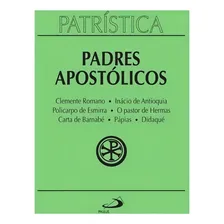 Padres Apostólicos Inácio de Antioquia, de Clemente / Inácio Antioquia / Pastor de Hermas / Didaqué., vol. 1. Editora Paulus, edição 1 em português Foto mini 2
