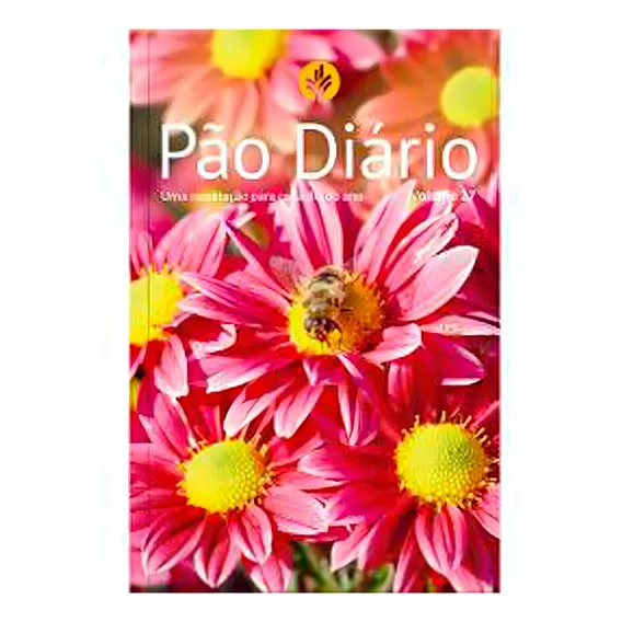 Pão Diário Volume 27 - Capa Brochura Flores, De Ministério Pão Diário. Editora Pão Diário, Capa Mole Em Português, 2023 Foto 1