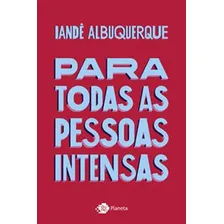 Para Todas As Pessoas Intensas Foto mini 1