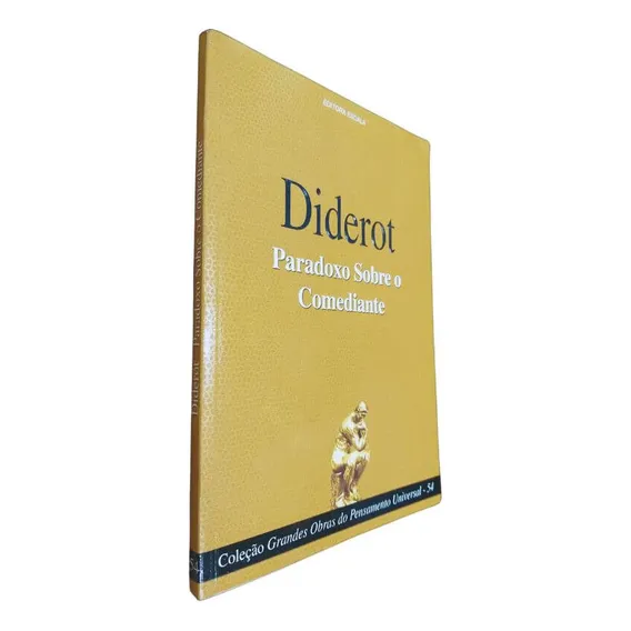 Paradoxo Sobre O Comediante, De Diderot. Série Col. Grandes Obras Do Pensamento Universal, Vol. 54. Editora Escala, Capa Mole, Edição 1 Em Português, 2006 Foto 1