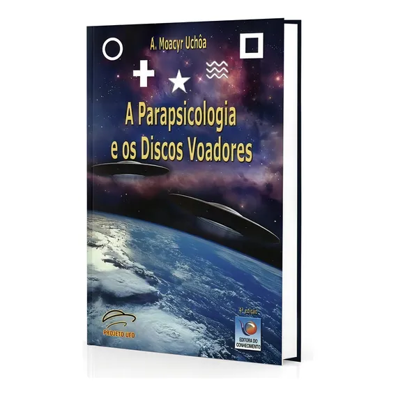 Parapsicologia E Os Discos Voadores, A Foto 1