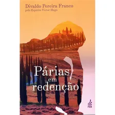 Párias Em Redenção Foto mini 1