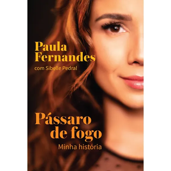 Pássaro de fogo: Minha história, de Fernandes, Paula. Editorial Editora Schwarcz SA, capa mole em português, 2018 Foto 1