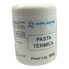 Pasta Térmica - Pote 500g - Implastec Foto  mini 1