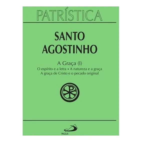 Patrística - A Graça (i) - Vol. 12 Coleção Patrística Foto 1