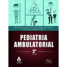 Pediatria Ambulatorial - 02ed/17: Pediatria Ambulatorial, De Lima; Souza; Brito;. Série Medicina, Vol. Pediatria. Editora Medbook Editora, Capa Dura, Edição Pediatria Em Português, 20 Foto mini 2