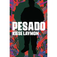Pesado, de Laymon, Kiese. Editorial Editora Dublinense Ltda., capa mole em português, 2022 Foto  mini 1