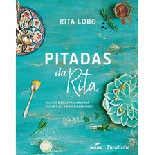 Pitadas Da Rita:  Receitas E Dicas Práticas Para Deixar O Di Foto  mini 1