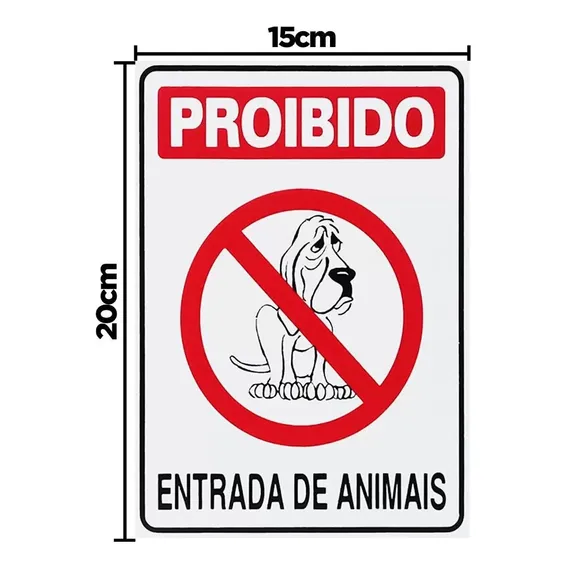 Placa AdvertĂȘncia Caes Proibido Entrada De Animais Pet Cor Branca Foto 1