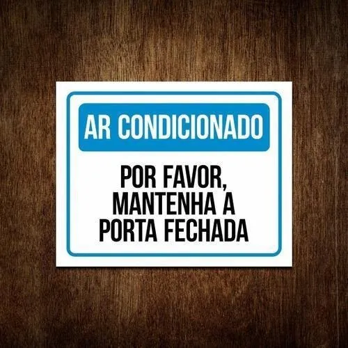 Placa Ar Condicionado Por Favor Mantenha A Porta Fechada Foto 1