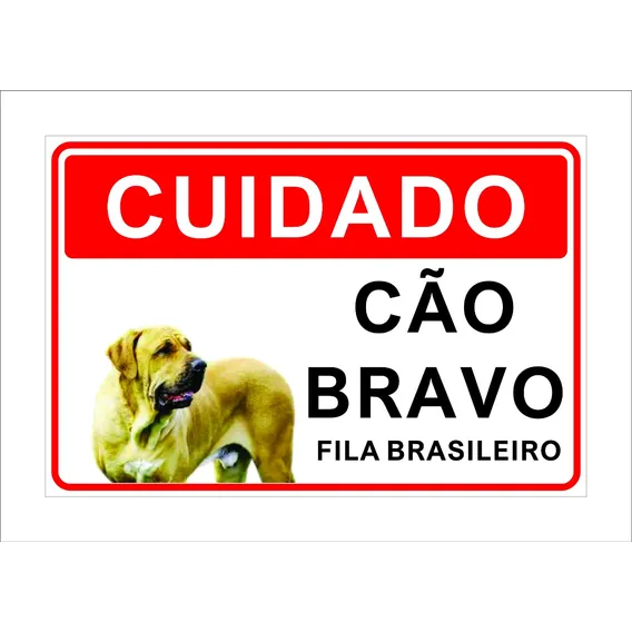 Placa Cuidado AdvertĂȘncia CĂŁo Bravo Fila Brasileiro Foto 1