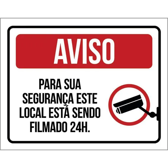 Placa De Aviso - Para Sua Segurança Local Filmado 24h 27x35 Foto 1