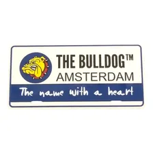 Placa Decorativa De Metal Para Carro The Bulldog Amsterdam Foto  mini 1