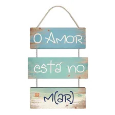 Placa Decorativa Em Mdf - O Amor Está No M(ar) - 22x45cm Foto mini 1