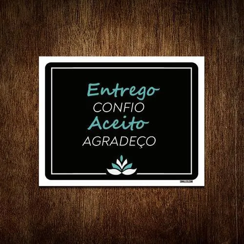Placa Decorativa - Entrego Confio Aceito Agradeço 27x35 Foto 1