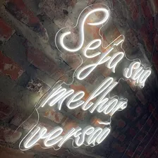 Placa Luminária Neon Led - Seja Sua Melhor Versão. 60x70cm Cor Branco Foto mini  2
