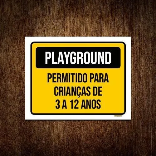 Placa Playground Permitido Crianças 3 A 12 Anos 18x23 Foto 1