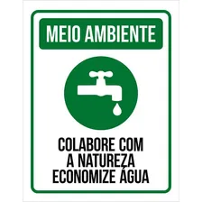 Placa Sinalização Meio Ambiente - Economize Aguá 27x35 Foto  mini 1