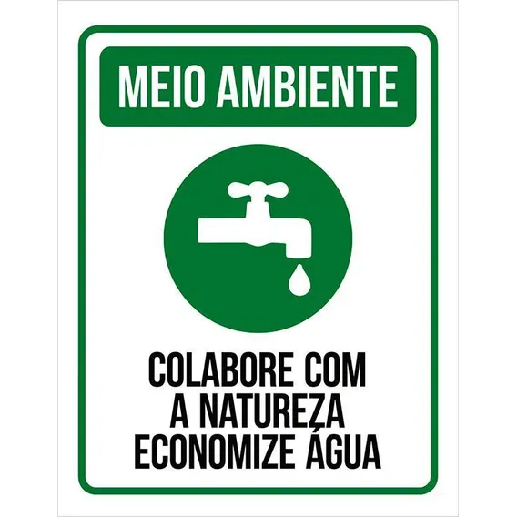 Placa Sinalização Meio Ambiente - Economize Aguá 27x35 Foto 1