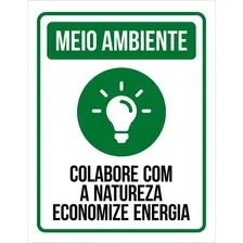 Placa Sinalização Meio Ambiente - Economize Energia 27x35 Foto mini 1
