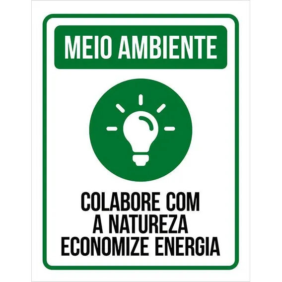 Placa Sinalização Meio Ambiente - Economize Energia 27x35 Foto 1