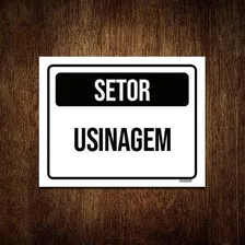 Placa Sinalização - Setor Usinagem 27x35 Foto mini 2
