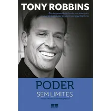 Poder Sem Limites A Nova Ciência Do Sucesso Pessoal: Poder Sem Limites A Nova Ciência Do Sucesso Pessoal, De Robbins, Tony. Editora Best Seller (record), Capa Mole, Edição 1 Em Português Foto mini 1