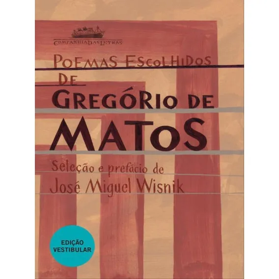 Poemas Escolhidos De Gregório De Matos Foto 1