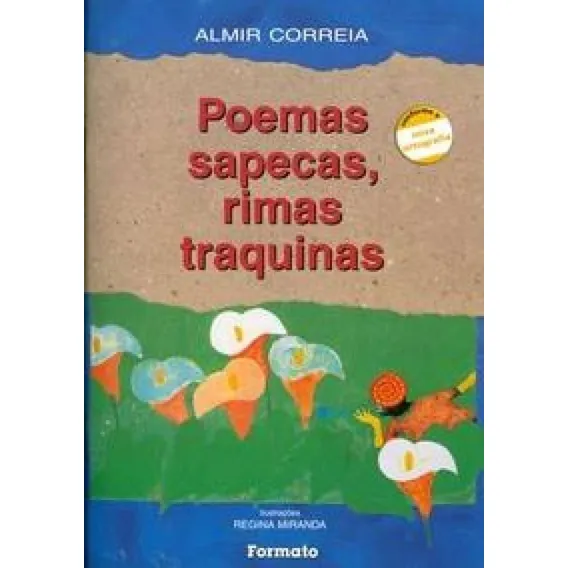 Poemas sapecas, rimas traquinas, de Correia, Almir. Editorial Somos Sistema de Ensino em português, 2009 Foto 1