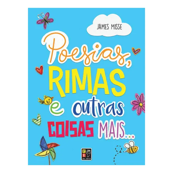 Poesias, Rimas E Outras Coisas Mais Foto 1