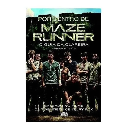Por Dentro De Maze Runner - O Guia Da Clareira Foto 1