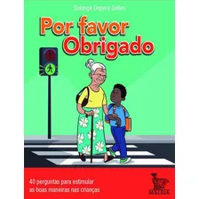 Por Favor Obrigado: Por Favor Obrigado, De Gelles, Solange Depera. Editora Matrix, Capa Mole, Edição 1 Em Português, 2023 Foto mini 1