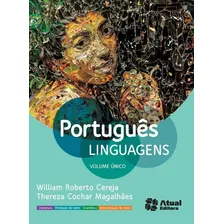Português linguagens - Volume único, de Magalhães, Thereza Analia Cochar. Português linguagens Editorial Atual Didáticos, capa mole em português, 2013 Foto mini 1