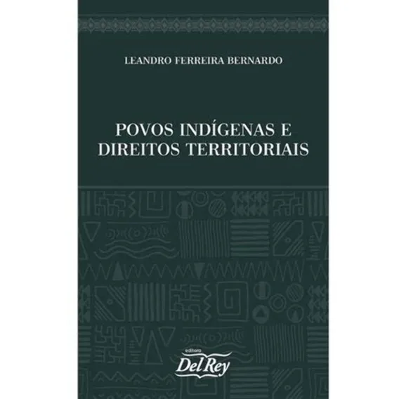 Povos IndÃgenas E Direitos Territoriais - 01ed/21 Foto 1