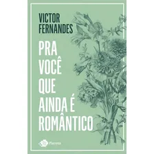 Pra Você Que Ainda É Romântico Foto mini 1