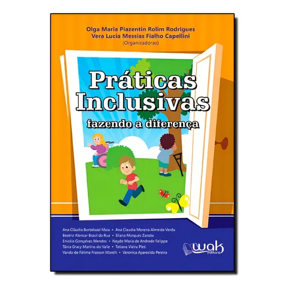 Práticas Inclusivas - Fazendo A Diferença Foto 1