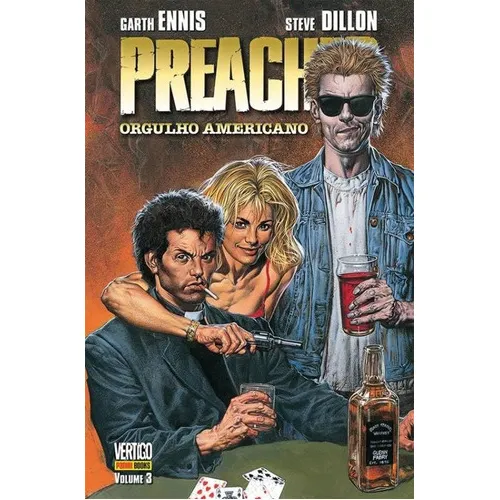 Preacher Vol. 3  Orgulho Americano: Preacher Vol. 3  Orgulho Americano, De Ennis, Garth. Editora Panini Livros, Capa Mole, Edição 1 Em Português Foto 1