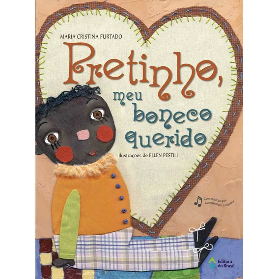 Pretinho, meu boneco querido, de Furtado, Maria Cristina. Editorial Editora do Brasil, capa mole em português, 2008 Foto 1