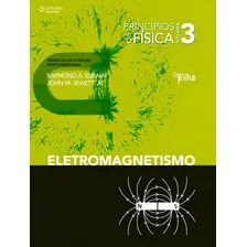 Princípios de física - vol. III - eletromagnetismo, de Serway, Raymond. Editorial Cengage Learning Edições Ltda., capa mole em português, 2014 Foto mini 1