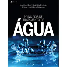 Princípios de tratamento de água, de Howe, Kerry. Editorial Cengage Learning Edições Ltda., capa mole em português, 2016 Foto mini 1