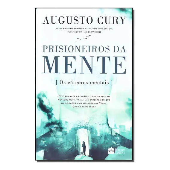 Prisioneiros Da Mente, De Cury, Augusto. Editora Harpercollins Em Português Foto 1
