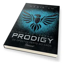 Prodigy: Os Opostos Perto Do Caos, De Marie Lu. Trilogia Legend Editorial Rocco, Capa Mole, Edição 1 Em Português, 2024 Foto mini 2