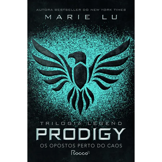 Prodigy: Os Opostos Perto Do Caos, De Marie Lu. Trilogia Legend Editorial Rocco, Capa Mole, Edição 1 Em Português, 2024 Foto 1